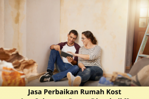 Jasa Perbaikan Rumah Kost Cepat dan Profesional